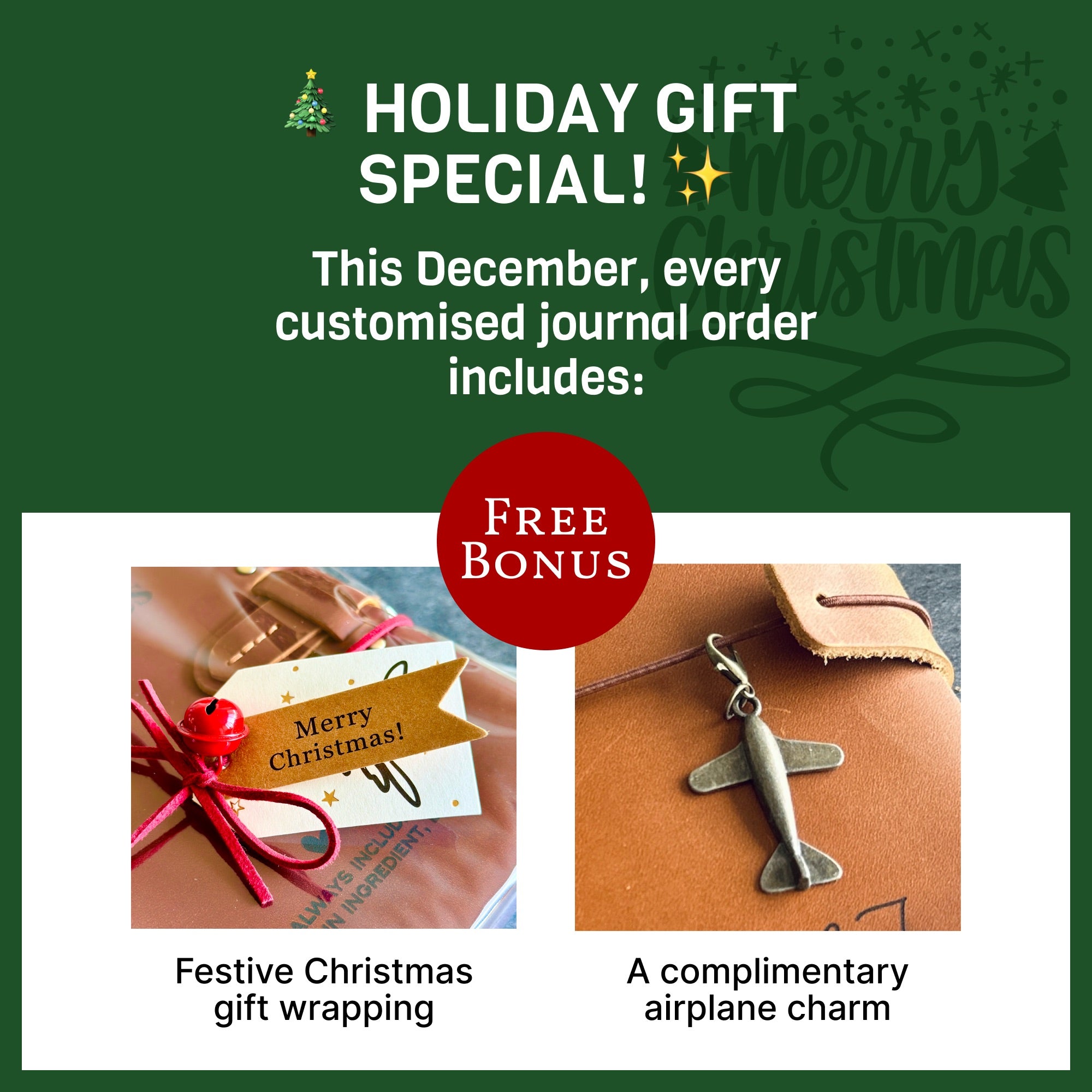 The image is a promotional advertisement for a holiday gift special. It features a festive Christmas gift wrapping and a complementary airplane charm. The text highlights that every customised journal order includes a free bonus, and the special is for December.